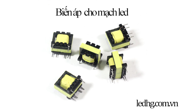 Biến áp cho mạch led