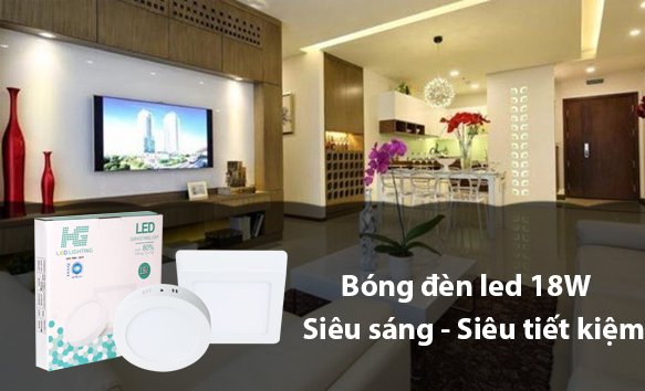 Bóng đèn led 18w sử dụng cho căn hộ